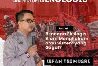 Diskusi Majelis Jum’at Klasika: Membaca Bencana Ekologis di Antara Alam atau Sistem yang Gagal?