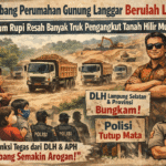 Pengembang Perumahan Gunung Langgar Kembali Resahkan Warga, Ormas Desak Penindakan Tegas